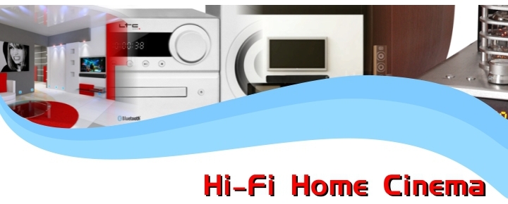 Hi-Fi and Home cinema